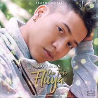 Royman - Que Todo Fluya