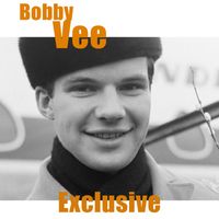 Bobby Vee - Exclusive (2025 Remastered)