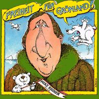 Mike Krüger - Freiheit für Grönland (von "Freiheit für Grönland")