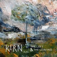 Kern - The Left and the Leaving (Explicit)