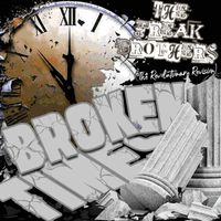 The Freak Brothers - Broken Times (The Revolutionary Revision) (Explicit)