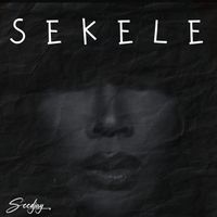 Seedjay - Sekele (Explicit)