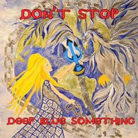Deep Blue Something - Don't Stop