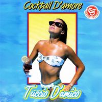Tuccio D'Amico - Cocktail d'amore