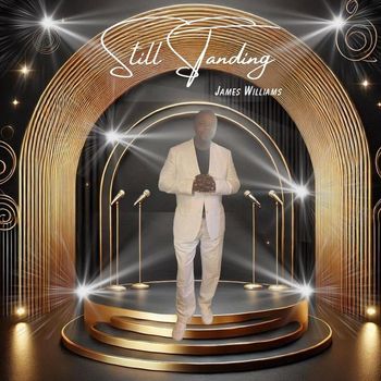 James Williams - Still Standing