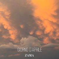 ZAMA - Giorno d'aprile