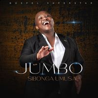 JUMBO - SIBONGA UMUSA