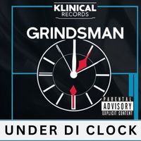GRINDSMAN - UNDER DI CLOCK