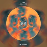 Curbi - On My Mind
