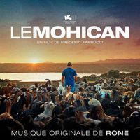 Rone - Le Mohican (Original Motion Picture Soundtrack)