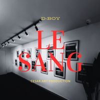 D-Boy - Le Sang