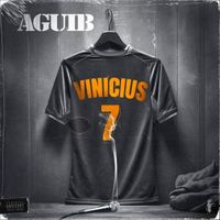 Aguib - Vinicius (Explicit)