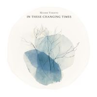 Maxime Verdoni - In These Changing Times