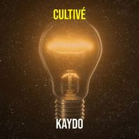 Kaydo - Cultivé (Explicit)
