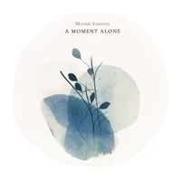 Maxime Verdoni - A Moment Alone