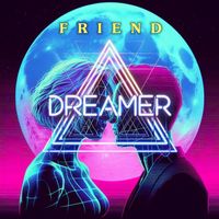 DreameR - Friend