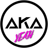 AKA - Yeah
