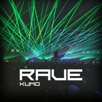 KUMO - Rave