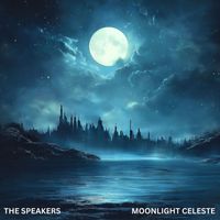 THE SPEAKERS - Moonlight Celeste