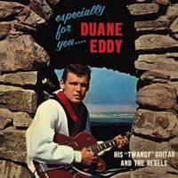 Duane Eddy - Especially for You (2020 Digitally Remastered)