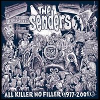 The Senders - All Killer No Filler (1977-2001) (Explicit)