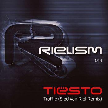 Tiësto - Traffic (Sied van Riel Remix)