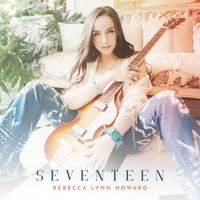 Rebecca Lynn Howard - Seventeen