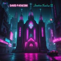 David Pataconi - Modern Psalms II