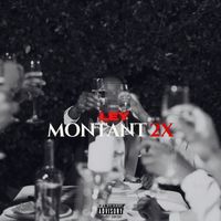 LEY - MONTANT 2X (Explicit)