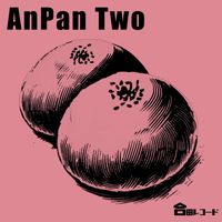 mio - AnPan Two（あんぱん ふたつ）