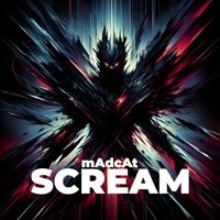 mAdcAt - Scream