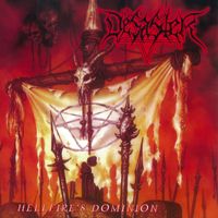 Desaster - Hellfire's Dominion