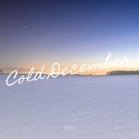 tido - Cold December (Explicit)