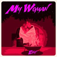 Elhi - My Woman