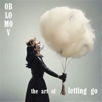 Oblomov - The Art of Letting Go
