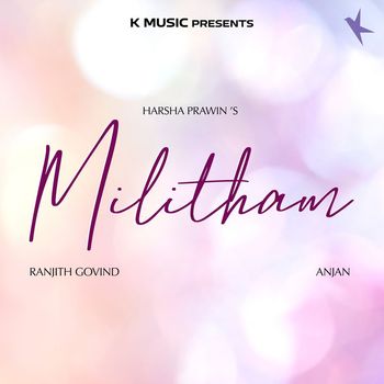 Ranjith Govind - Militham - Single