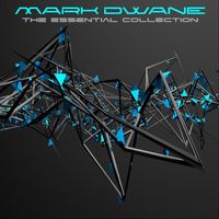 Mark Dwane - The Essential Collection