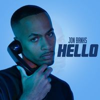 Jon Banks - Hello (Explicit)