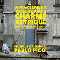 Pablo Pico - Appartement proche Paris charme atypique (Bande Originale)