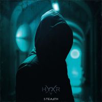 HYXR - STEALTH