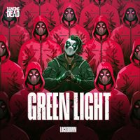 Lockdown - Green Light
