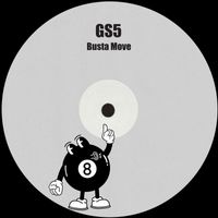 GS5 - Busta Move