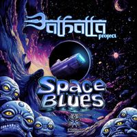 Walhalla Project - Space Blues (Explicit)