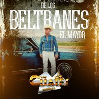 Los Cuates De Sinaloa - De Los Beltranes El Mayor