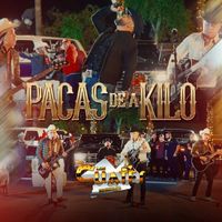 Los Cuates De Sinaloa - Pacas De a Kilo