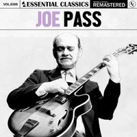 Joe Pass - Essential Classics, Vol. 389: Joe Pass