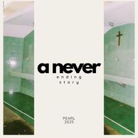 PEARL - A never ending story