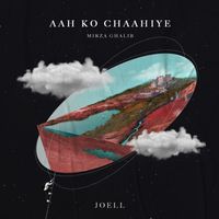 Joell - Aah Ko Chaahiye
