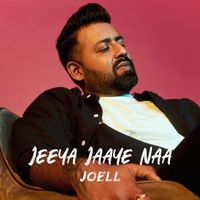Joell - Jeeya Jaaye Naa