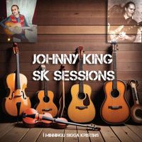 Johnny King - SK Sessions